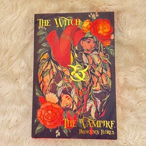 BOOKISH BOX Signed The Witch & The Vampire by Francesca Flores